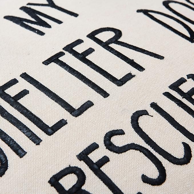 My Shelter Dog Rescued Me Pillow