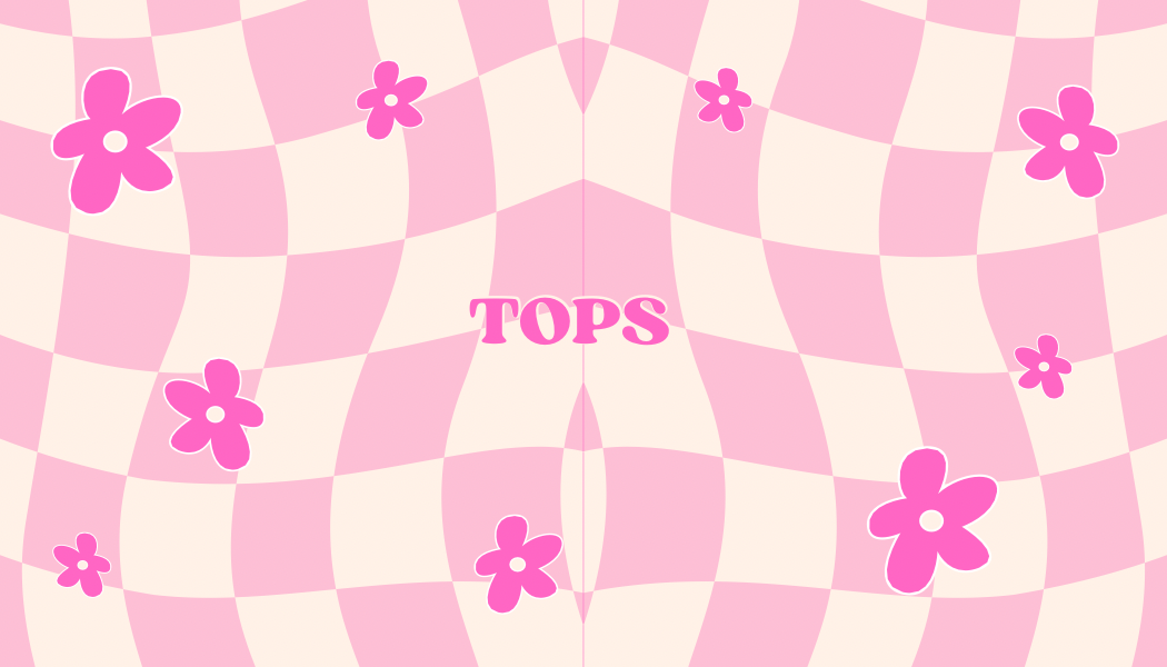 Tops