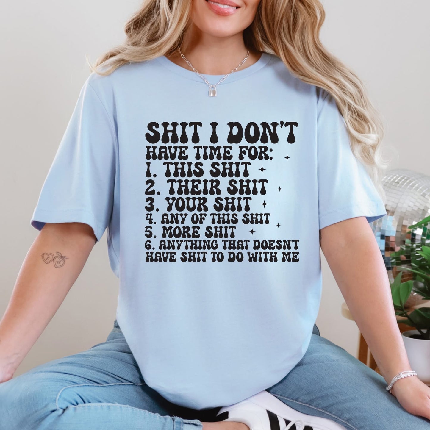 Don’t Have Time For Graphic Tee