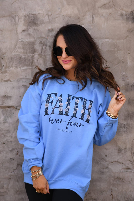 Faith Over Fear Graphic Sweatshirt