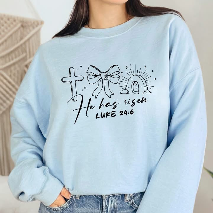 Simple He Has Risen Graphic Sweatshirt