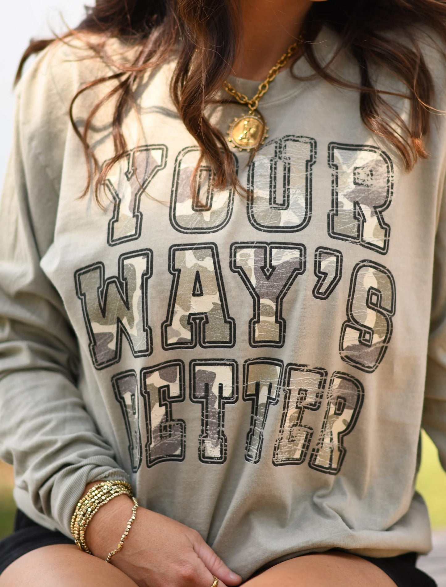 Your Ways Better Graphic Long Sleeve Shirt