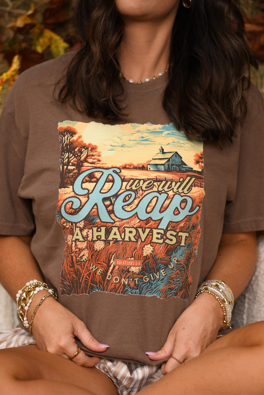 We Will Reap A Harvest Graphic Tee