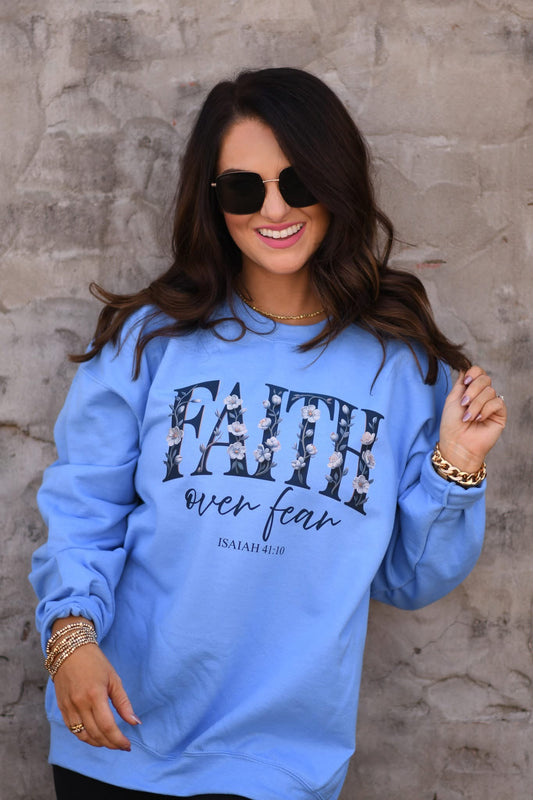 Faith Over Fear Graphic Sweatshirt