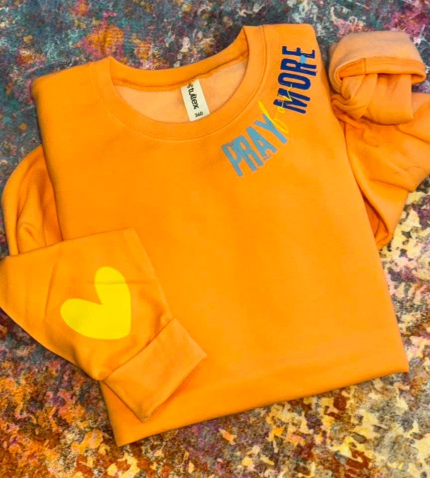 Pray For More Graphic Sweatshirt