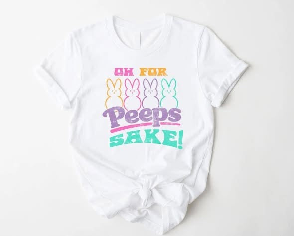 Oh For Peeps Sake Graphic Tee