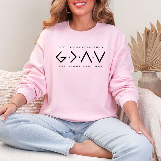 God Is Greater Graphic Sweatshirt