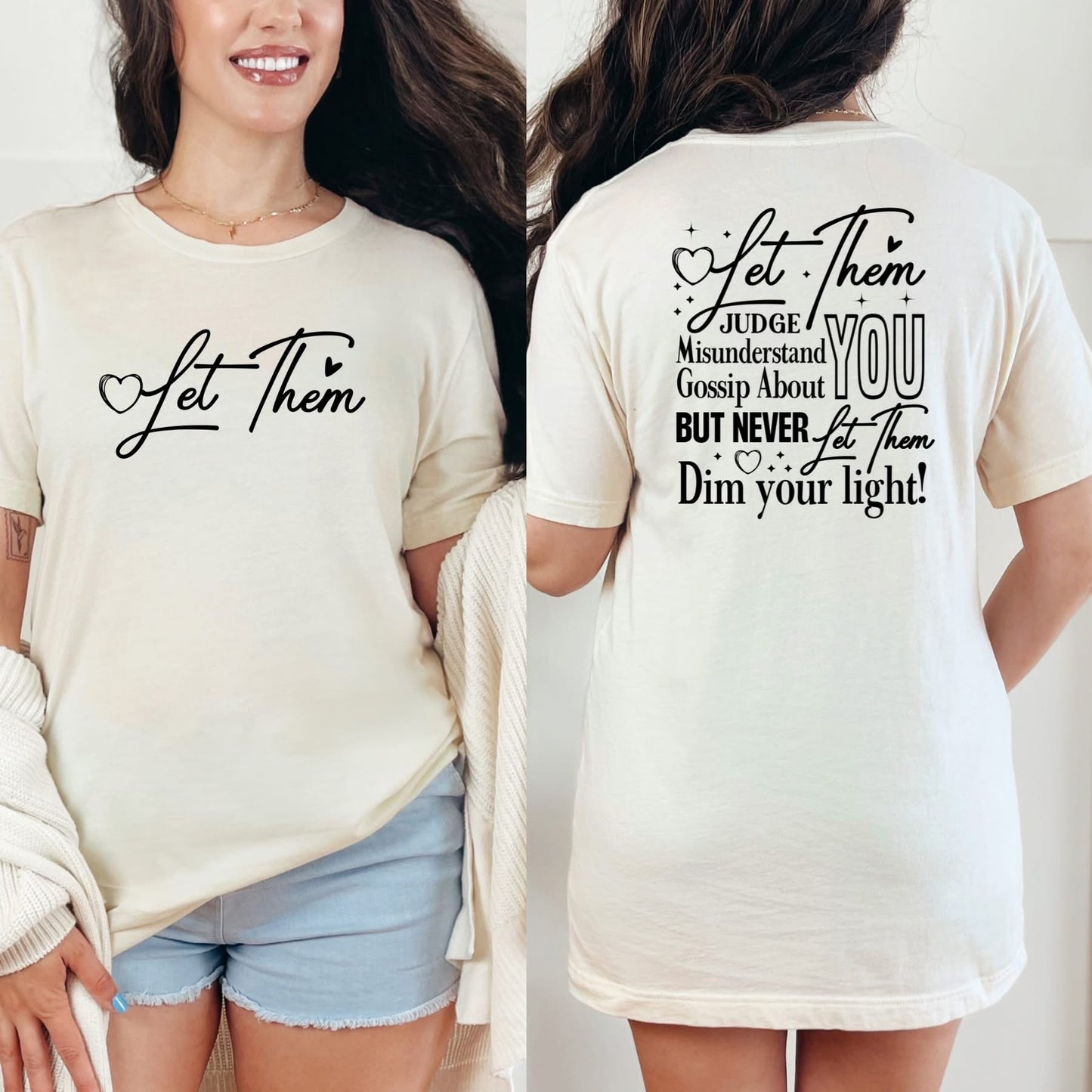 Let Them Words Graphic Tee