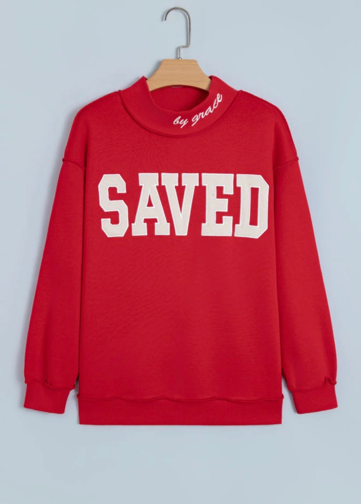 *PREORDER* Saved By Grace Sweatshirt